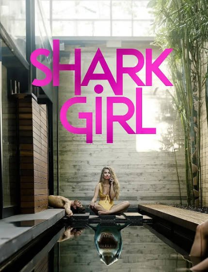 [美国电影]《鲨鱼女孩》（2024年）[夸克网盘]-夸克网盘影视资源站